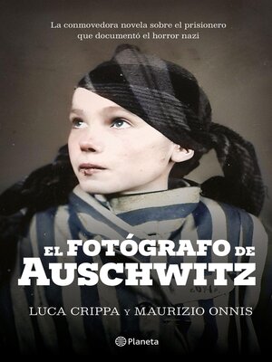cover image of El fotógrafo de Auschwitz